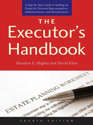 cover image of The Executor's Handbook: a Step-by-Step Guide to Settling an Estate for Personal Representatives, Administrators, and Beneficiaries